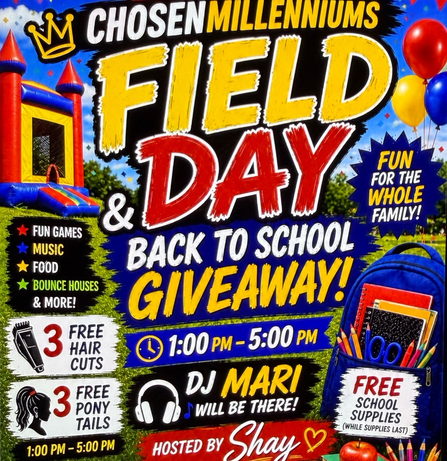 CHOSEN  MILLENNIUMS FIELD DAY